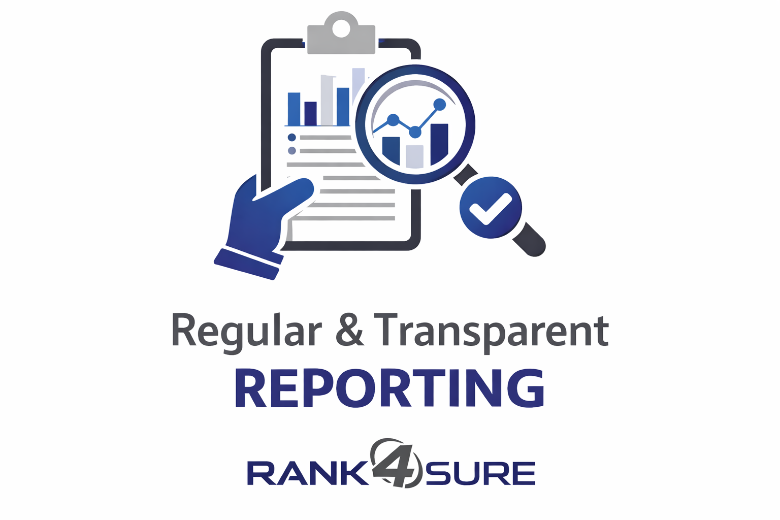 Regular & Transparent Reporting